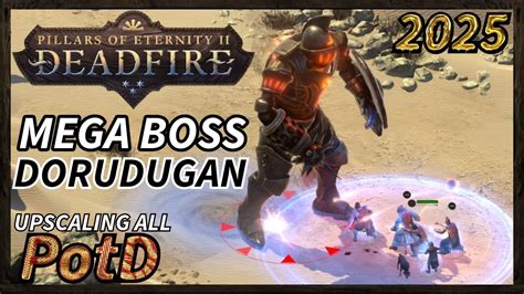 deadfire mega bosses|Mega Boss Battles .